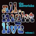 Mavericks-All-night-Live