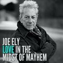 Joe-Ely-Love-In-The-Midst-Of-Mayhem