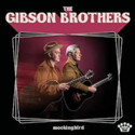 Gibson-Brothers-Mockingbird