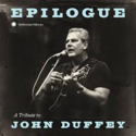 John-Duffey-=-Tribute-Epiclogue