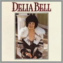 Delia-Bell-Delia-Bell-(produced-by-Emmylou-Harris)