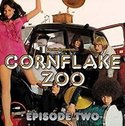 Various-Cornflake-Zoo----Episode-Two